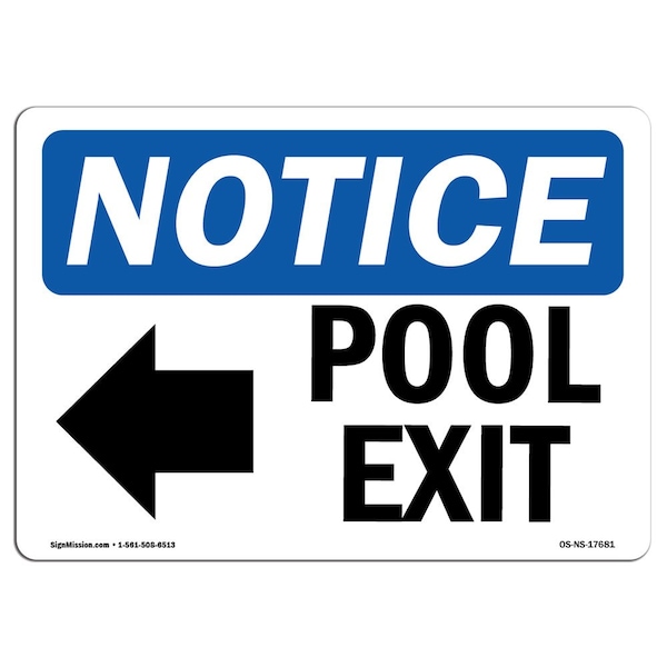 Safety Sign, OSHA Notice, 12" Height, Pool Exit (Left Arrow) Sign With Symbol, Landscape